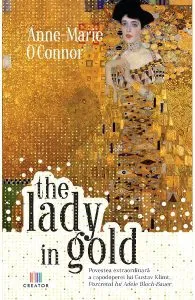 The Lady in Gold de Anne-Marie O'Connor