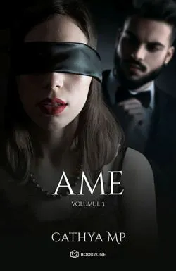 AME. Volumul III de Cathya Mp