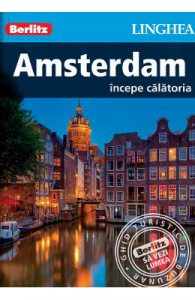 Amsterdam. Incepe calatoria