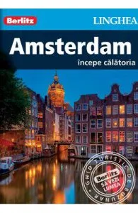 Amsterdam. Incepe calatoria de Berlitz