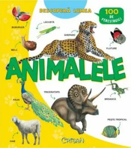 Animalele (Descopera lumea) de Anna Casalis