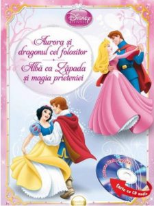 Aurora si dragonul cel folositor. Alba ca Zapada si magia prieteniei (carte cu CD audio)