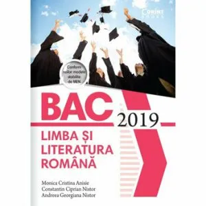 Bacalaureat 2019 - Limba si literatura romana de Monica Cristina Anisie