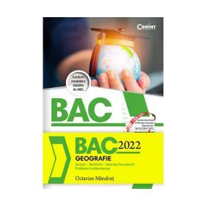 Bacalaureat 2022 - Geografie de Octavian Mandrut