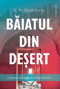 Băiatul din deșert. O poveste adevărată bazată pe minciuni