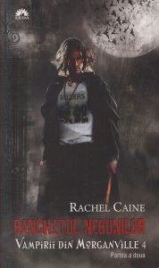 Banchetul nebunilor, Vampirii din Morganville, Vol. 4 - Partea a doua