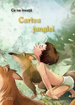 Ce ne învață Cartea junglei
