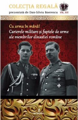 Colectia Regala Vol.16: Cu arma in mana!