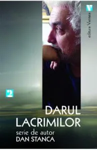 Darul lacrimilor de Dan Stanca