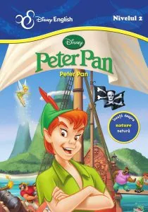 Disney English (Nivelul 2) Peter Pan (poveste bilingvă) de Disney