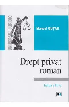 Drept privat roman ed 3 de Manuel Gutan