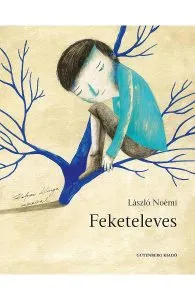 Feketeleves de Laszlo Noemi