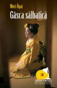 Gasca salbatica de Mori Ogai