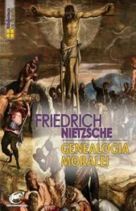 Genealogia moralei de Friedrich Nietzsche