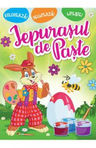 Iepurasul de Paste. Coloreaza! Decupeaza! Lipeste!