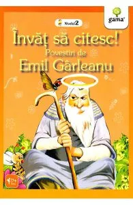 Invat sa citesc! Povestiri de Emil Garleanu de Emil Garleanu