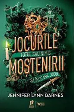 Jocurile mostenirii. Seria Jocurile mostenirii Vol.1 de Jennifer Lynn Barnes