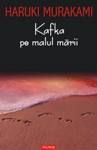 Kafka pe malul marii de Haruki Murakami