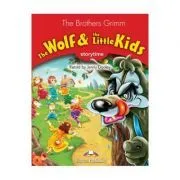 Literatura adaptata pentru copii. The Wolf and the Little Kids cu Cross--platform App de Jenny Dooley