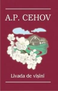 Livada de visini de Anton Pavlovici Cehov