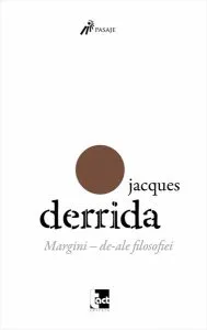 Margini - de-ale filosofiei de Jacques Derrida
