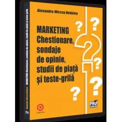 Marketing. Chestionare, sondaje de opinie, studii de piata si teste-grila de Nedelea Alexandru-Mircea