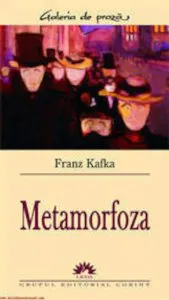 Metamorfoza de Franz Kafka