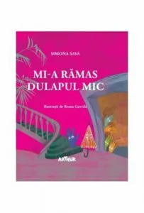 Mi-a ramas dulapul mic de Simona Sava