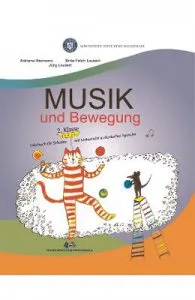 Muzica si miscare pentru scolile cu predare in limba materna germana