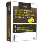 Noul Cod fiscal. Noul Cod de procedura fiscala. Sinteza noutatilor 1 Ianuarie 2016