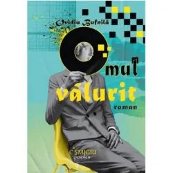 Omul valurit de Ovidiu Bufnila