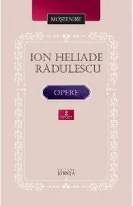 Opere Vol.2 de Ion Heliade Radulescu