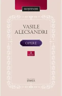 Opere Vol.3 de Vasile Alecsandri