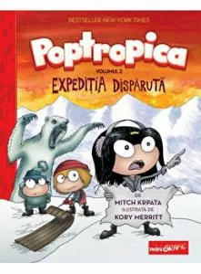 Poptropica. Expeditia disparuta. Volumul 2