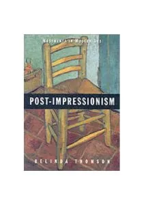 Post-Impressionism (Movements Mod Art) de Belinda Thomson
