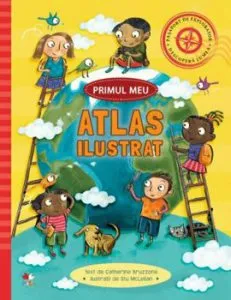 Primul meu atlas ilustrat de Catherine Bruzzone