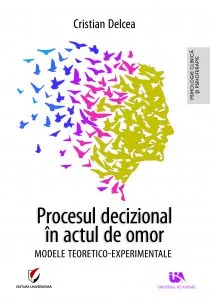 Procesul decizional in actul de omor de Cristian Delcea