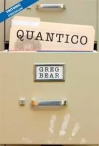 Quantico de Greg Bear