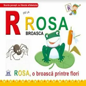 R de la Rosa broasca. Rosa, o broasca printre flori de Emanuela Carletti