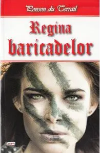 Regina baricadelor de Ponson du Terrail