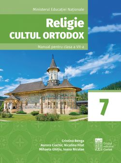 Religie. Cultul ortodox- Clasa 7 - ManualCD