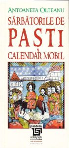 Sarbatorile de Paste. Calendar mobil