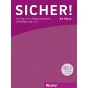Sicher! aktuell B2. 2 Lehrerhandbuch de Susanne Wagner