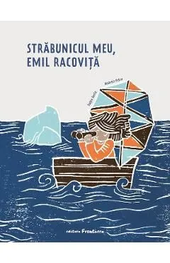 Strabunicul meu, Emil Racovita de Andreia Petcu