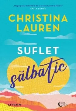 Suflet sălbatic de Christina Lauren