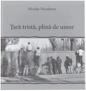 Tara trista, plina de umor