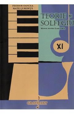 Teorie si solfegiu - Clasa 11 - Manual