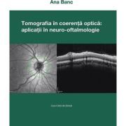 Tomografia in coerenta optica: aplicatii in neuro-oftalmologie