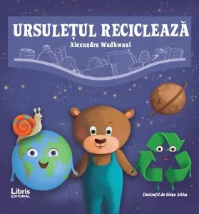 Ursuletul recicleaza de Alexandra Wadhwani