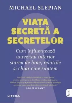 Viata secreta a secretelor de Michael Slepian